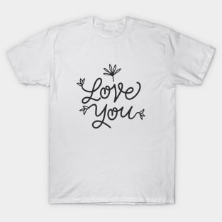 Love You (Black) T-Shirt